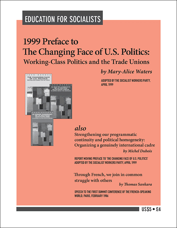 1999 Preface to 'The Changing Face of U.S. Politics: Working-Class Politics  and the Trade Unions'