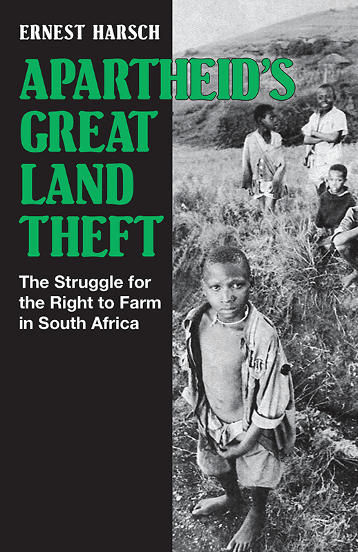 Apartheid's Great Land Theft