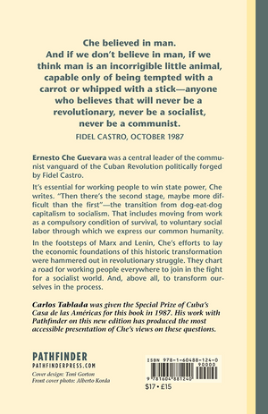 Back Cover of Che Guevara on Economics and Politics in the Transition to Socialism by Carlos Tablada