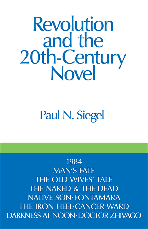 Revolution and the Twentieth Century Novel