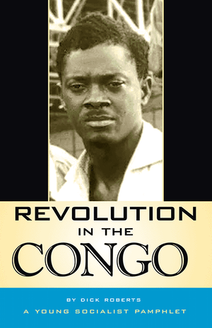 Front cover of Revolution in the Congo by Dick Roberts