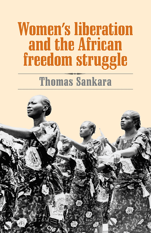 Women's Liberation and the African Freedom Struggle