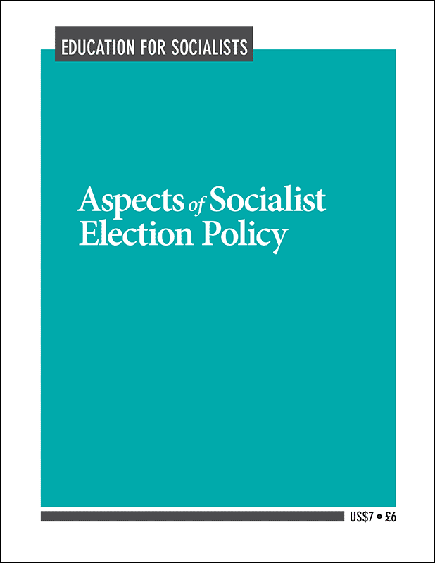 Aspects of Socialist Election Policy