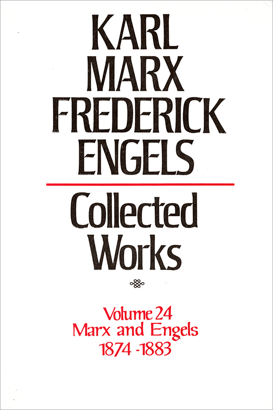 Collected Works of Marx and Engels, Volume 24