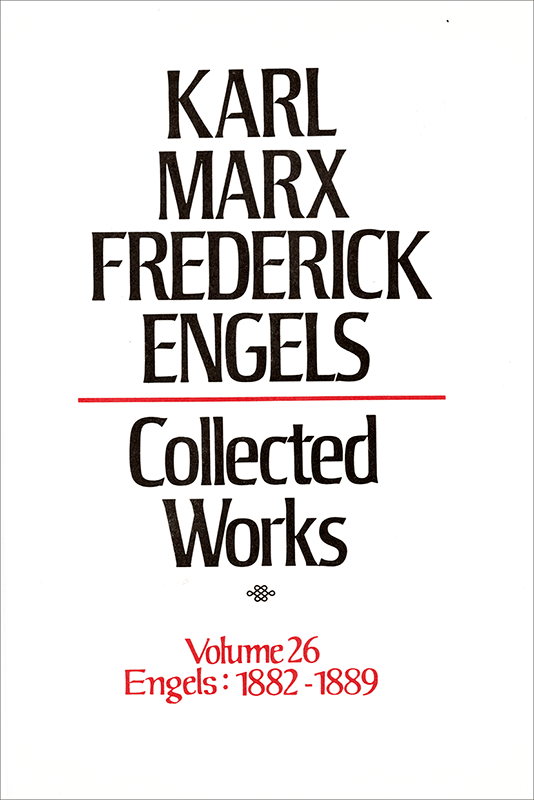 Collected Works of Marx and Engels, Volume 26