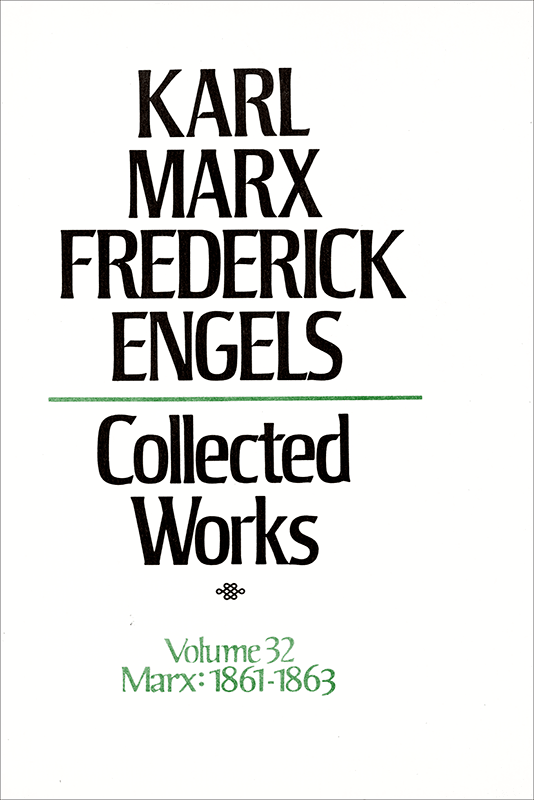Collected Works of Marx and Engels, Volume 32
