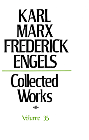 Front cover of Collected Works of Marx and Engels, Volume 35