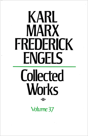 Front cover of Collected Works of Marx and Engels, Volume 37