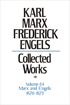 Front cover of Collected Works of Marx and Engels, Volume 44