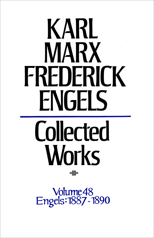 Collected Works of Marx and Engels, Volume 48