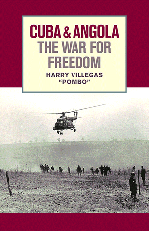 Front cover of Cuba and Angola the War for Freedon