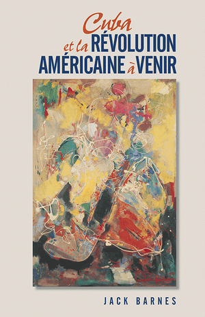 Front cover of cuba et la revolution americaine a venir