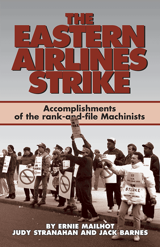 The Eastern Airlines Strike