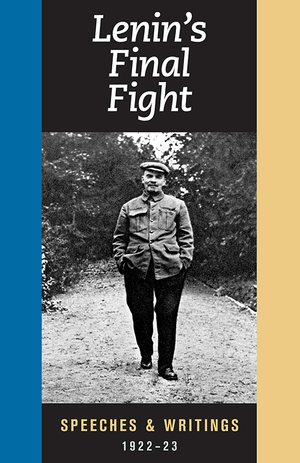 Front cover of Lenin's Final Fight
