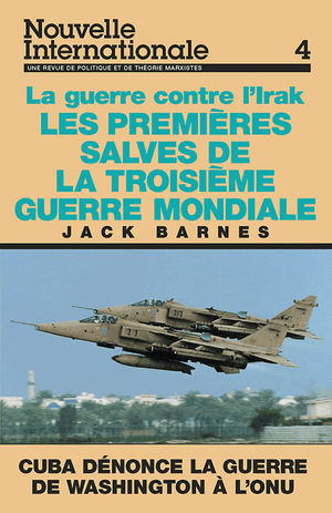 Front cover of Les premières salves de la troisième guerre mondiale : la guerre contre l'Irak