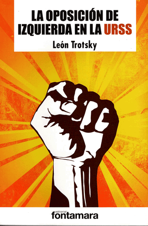 Front cover of oposicion de izquierda en la urss by Leon Trotsky