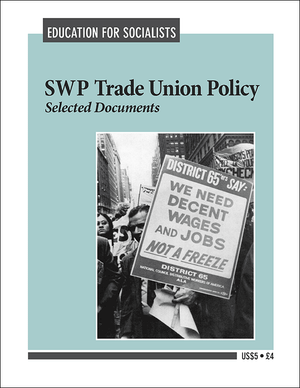 Front cover of Selected Documents on SWP Trade Union Policy (1972)