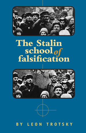 Front cover of The Stalin School of Falsification