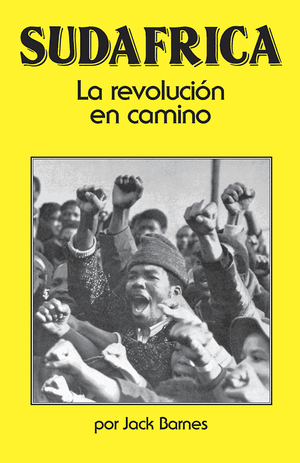 Front cover of Sudáfrica: La revolución en camino