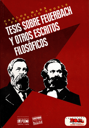 Front cover of Tesis sobre Feuerbach y otros escritos filosóficos