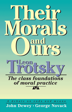 Front cover of Their Morals and Ours