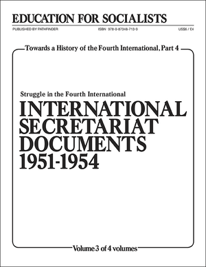 Front cover of Towards a History of the Fourth International Part 4, Volume 3