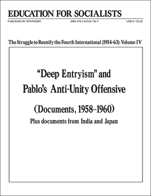 Front cover of Towards a History of the Fourth International Part 7, Vol. 4