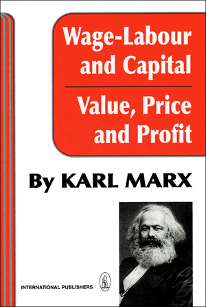 Front cover of Wage Labor and Capital / Value Price and Profit