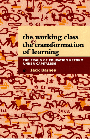 Front cover of The Working Class and the Transformation of Learning