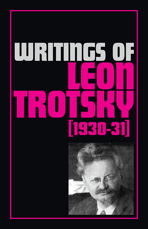 Writings of Leon Trotsky (1930–31)