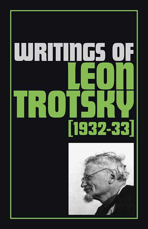 Writings of Leon Trotsky, 1932–33