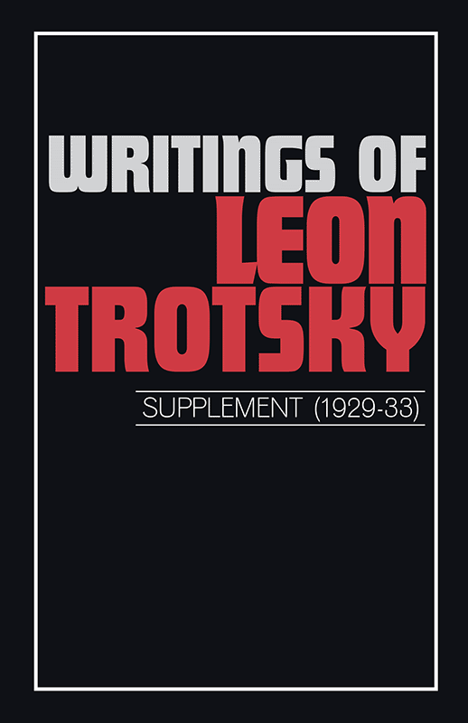 Writings of Leon Trotsky (Supplement 1929–33)
