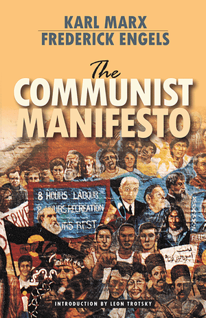 Book cover of 'The Communist Manifesto' by Karl Marx and Frederick Engels, featuring a collage of people with protest signs.