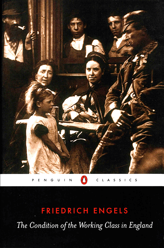 The Condition of the Working Class in England | Pathfinder Press