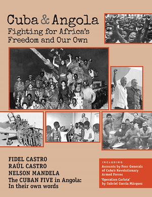 Front cover of Cuba & Angola Fighting for Africa's Freedom and Our Own