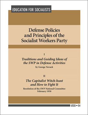 Defense Policies and Principles of the Socialist Workers Party