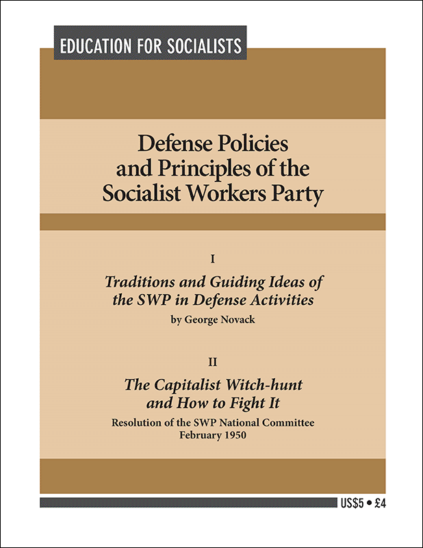 Defense Policies and Principles of the Socialist Workers Party