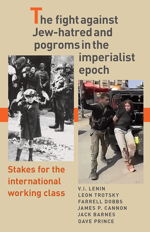 The Fight Against Jew-Hatred and Pogroms in the Imperialist Epoch