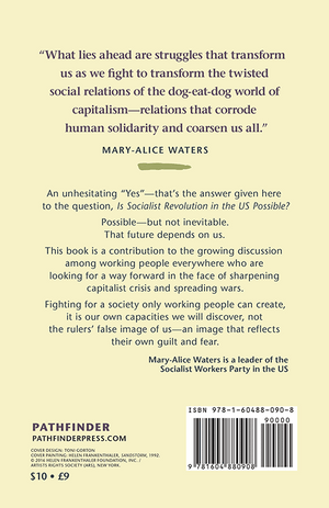 Back cover of "Is Socialist Revolution in the U.S. Possible" with text and a barcode, featuring Mary-Alice Waters' quotes over light yellow background.