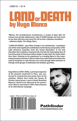 Back cover of Land or Death by Hugo Blanco