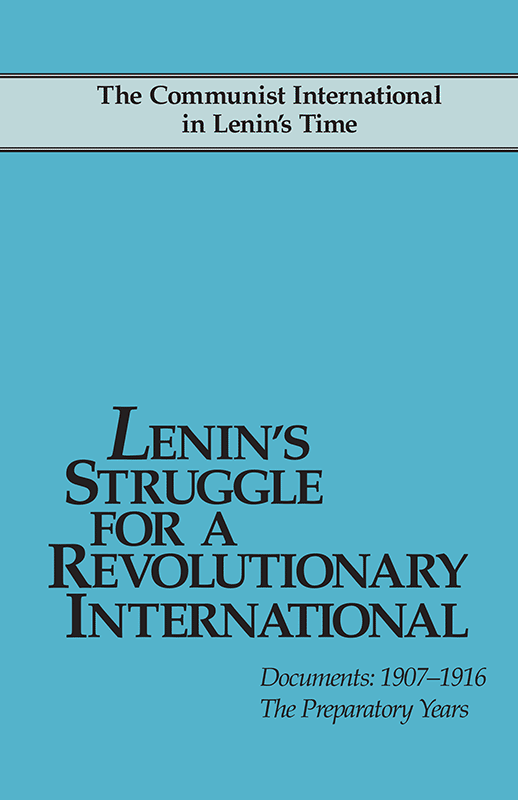 Lenin's Struggle for a Revolutionary International