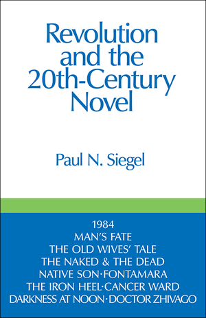 Front cover of Revolution and the Twentieth Century Novel bt Paul N. Siegel