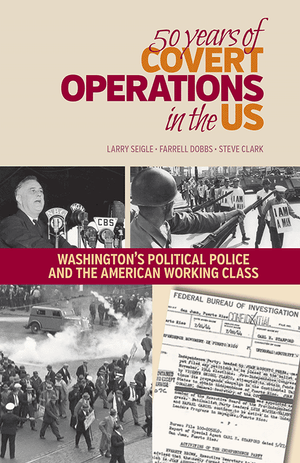 Front Cover of 50 Years of Covert Operations in the US