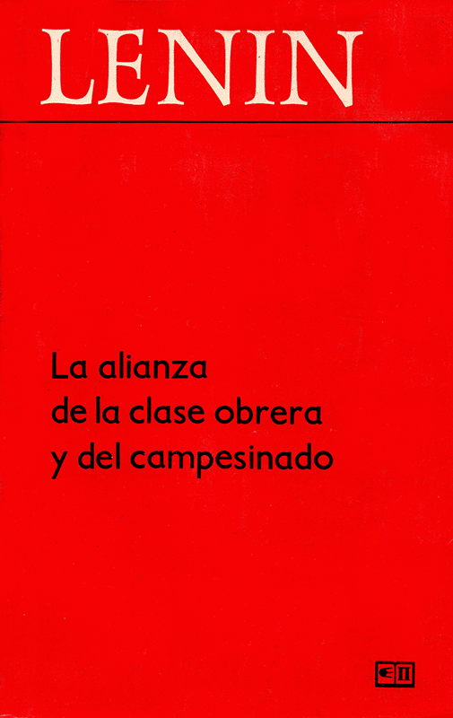 La alianza de la clase obrera y del campesinado