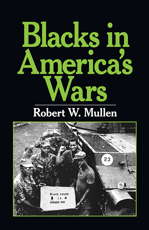 Blacks in America's Wars