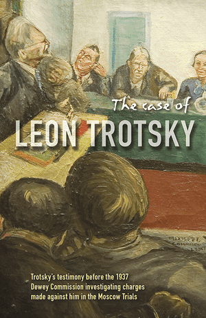 Front cover of The Case of Leon Trotsky