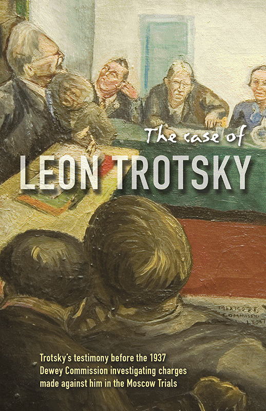 The Case of Leon Trotsky