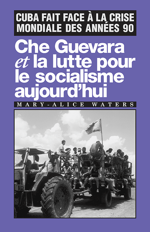Che Guevara et la lutte pour le socialisme aujourd'hui