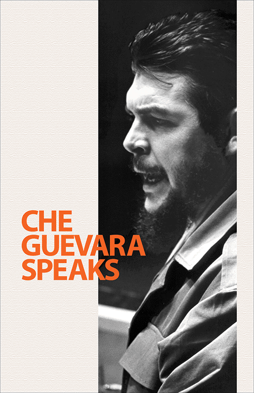 Che Guevara Speaks