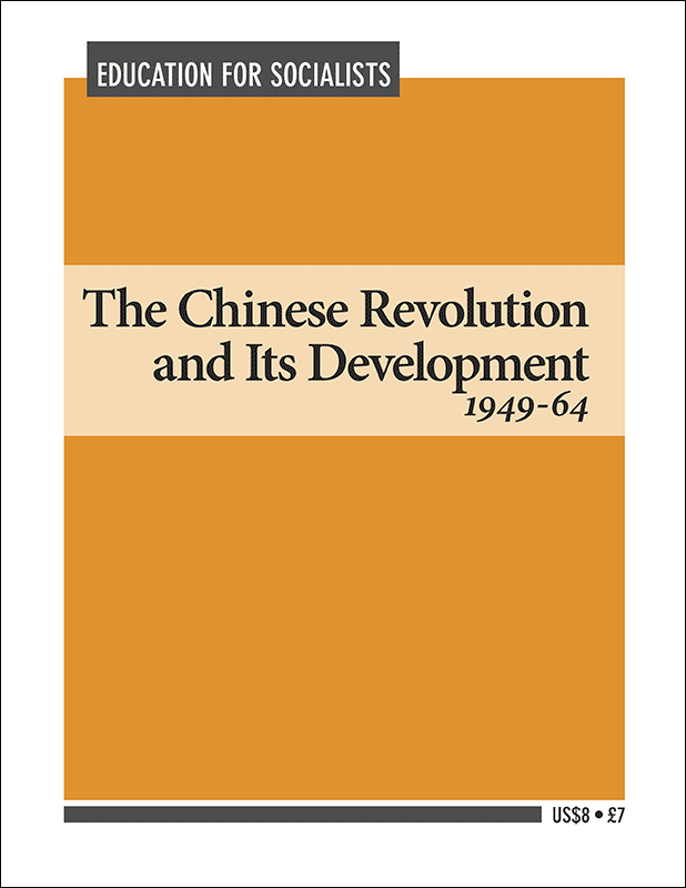 The Chinese Revolution and Its Development